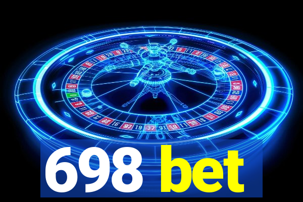 698 bet